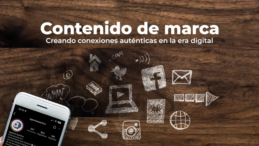 Contenido de marca: creando conexiones auténticas en la era digital